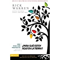 Una vida con propósito: ¿Para qué estoy aquí en la tierra? (Purpose Driven Life)